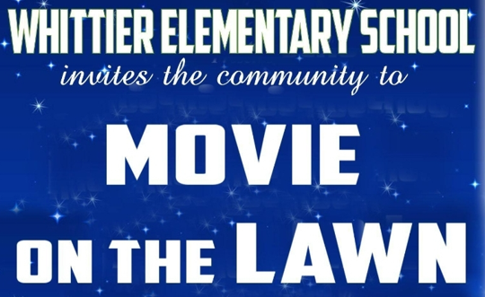 Whittier Movie on the Lawn