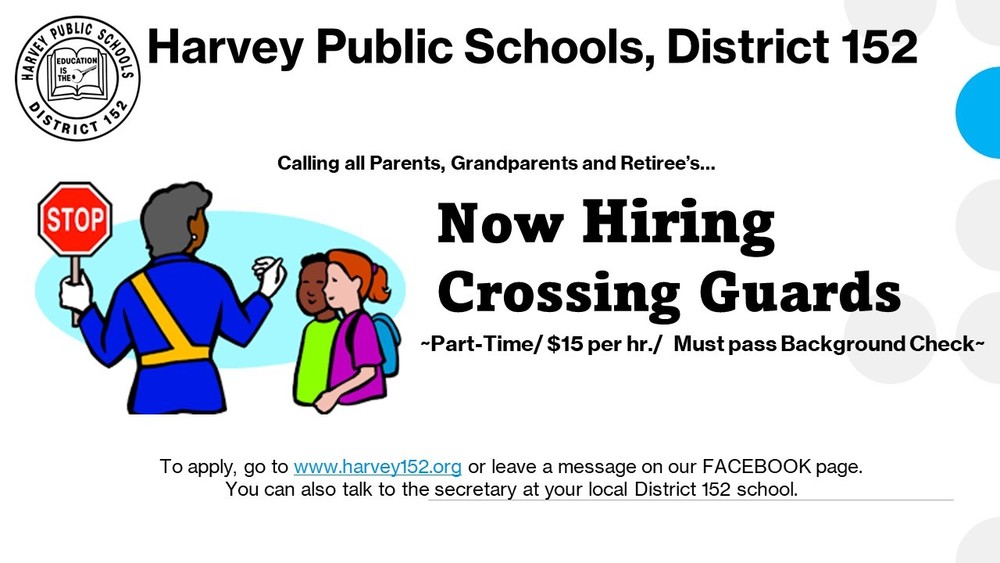 We are looking for  Crossing Guards!