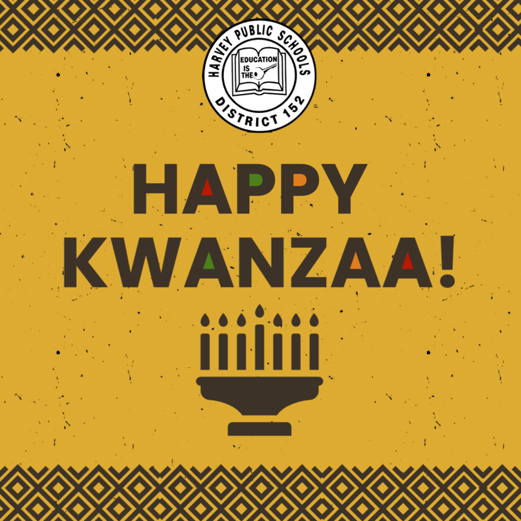 A kinara with the Harvey School District 152 logo and the words "Happy Kwanzaa!"
